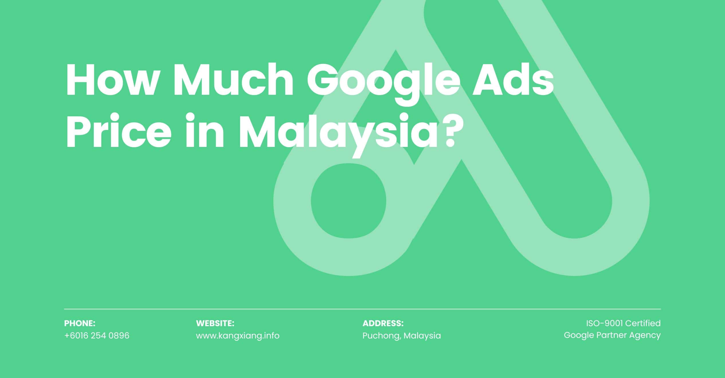 How Much Google Ads Price in Malaysia