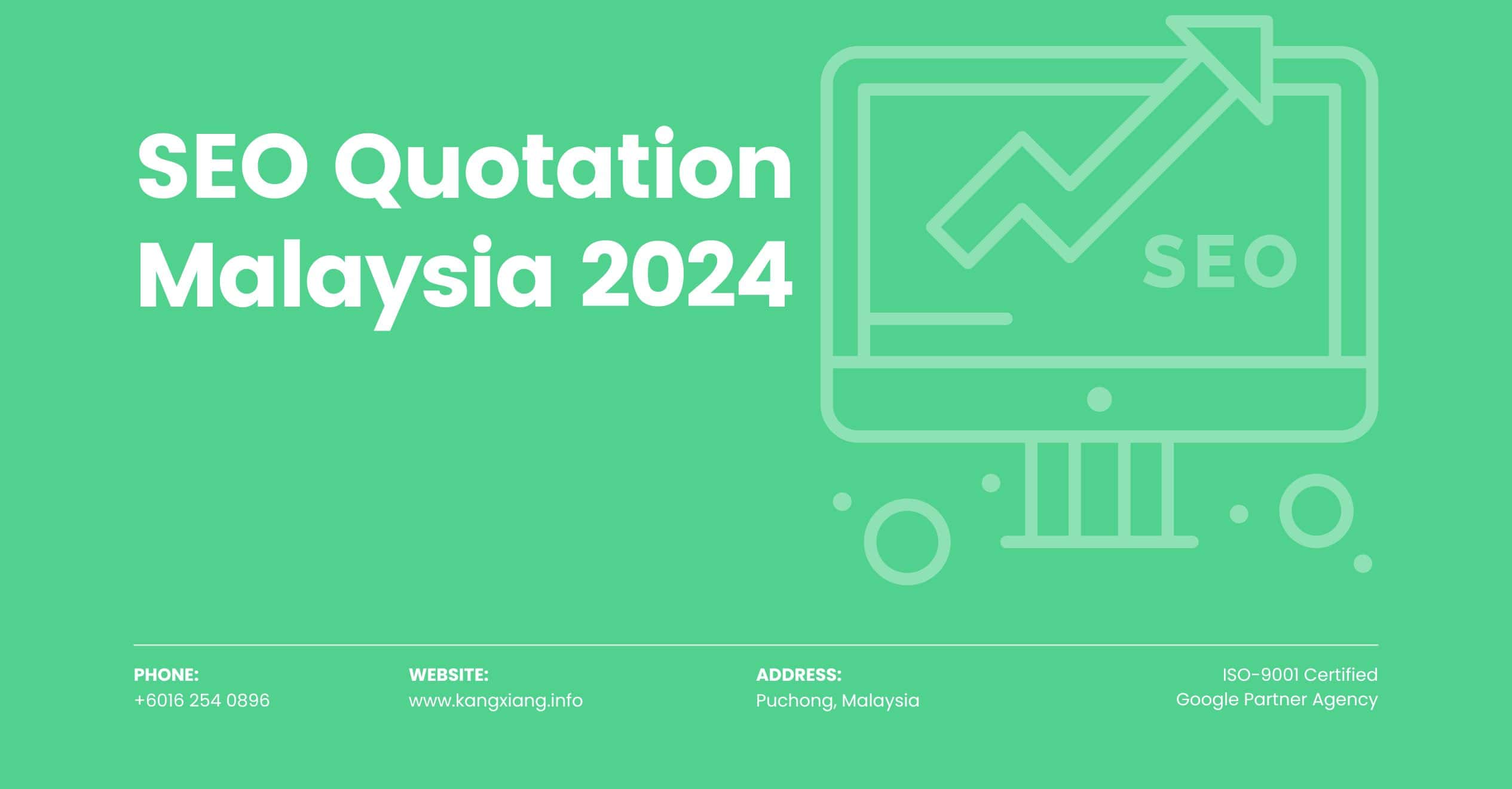 seo quotation malaysia 2024
